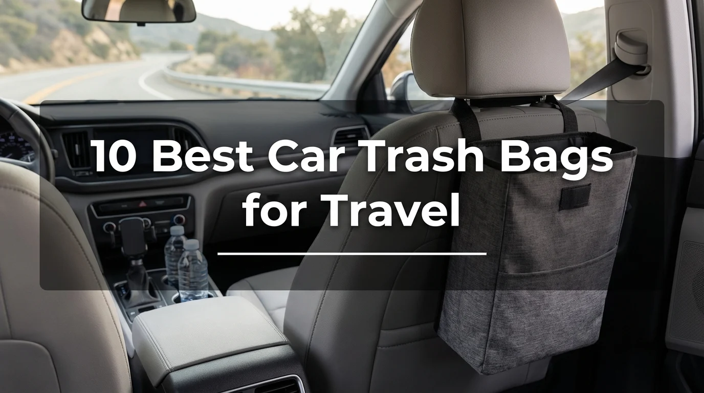 10 Best Car Trash Bags for Travel