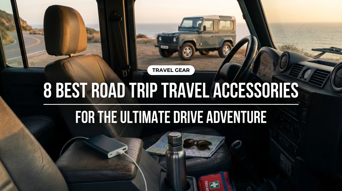 8 Best Road Trip Travel Accessories for the Ultimate Drive Adventure